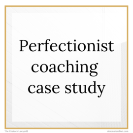 An image of a building with the words Perfectionist coaching study to capture the perfectionist challenges some solicitors face in enjoying their work