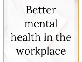 The words ' Mental Health & Wellbeing in the Workplace' written in black on a white background with a gold border, aimed at solicitors and legal exectutives