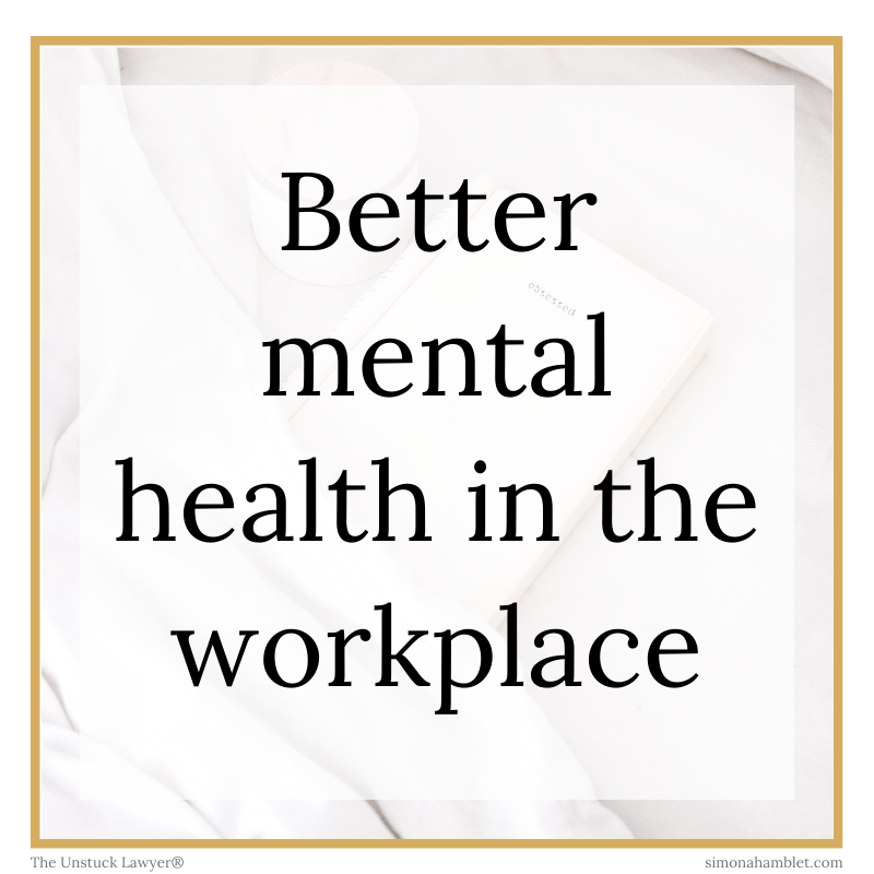 The words ' Mental Health & Wellbeing in the Workplace' written in black on a white background with a gold border, aimed at solicitors and legal exectutives