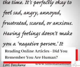 Quote extract enlarged about being human with the titleReading Online Articles - Do You Remember You Are Human?