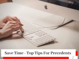 Hands typing on white keyboard with title Time Tip - Save Time Create Precedents