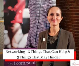 Photo of Simona Hamblet at an IOD Networking Event with the title Networking - 3 Things That Can Help & 3 Things That May Hinder