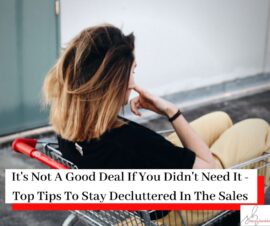 Woman in shopping trolley with title : Top Tips For Staying Decluttered In The Sales