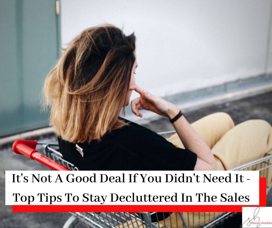 Woman in shopping trolley with title : Top Tips For Staying Decluttered In The Sales