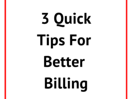 3 Quick Tips for Better Billing for Fee Earners